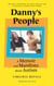 Danny's People - A Memoir and Manifesto About Autism