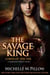 The Savage King: A Qurilixen World Novel - Lords of the Var, #1
