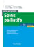 Aide-mémoire soins palliatifs - 2e éd. - En 54 notions. Repères fondamentaux, questions éthiques, ex - En 54 notions.