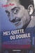 Mes quitte ou double