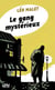Le gang mystérieux