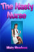 The Nasty Nurse (Femdom, Revenge, BDSM, Impregnation)