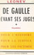 De Gaulle devant ses juges - Réquisitoire