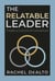 The Relatable Leader - Create a Culture of Connection