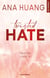 Twisted Hate - Tome 03 - Version française - Hate
