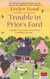 Trouble In Prior's Ford - Number 3 in series