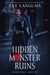 Hidden Monster Ruins - Earth's Nexus, #2
