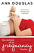 The Mother Of All Pregnancy Books - An All-Canadian Guide to Conception, Birth and Everything in Between