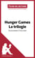 Hunger Games La trilogie de Suzanne Collins (Fiche de lecture) - Analyse complète et résumé détaillé de l'oeuvre