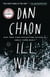 Ill Will - A Novel