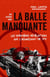 La balle manquante - Les dernières révélations sur l'assassinat de JFK