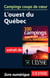 Campings coups de coeur - l' Ouest du Québec