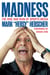 Madness - The Rise and Ruin of Sports Media