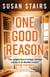 One Good Reason