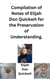 Compilation of Notes of Elijah Don Quickwit for the Preservation of Understanding