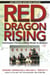 Red Dragon Rising - Communist China's Military Threat to America