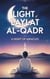 The Light of Laylat al-Qadr: - Muslims, #3