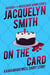 On the Card: A Kira Brightwell Short Story - Kira Brightwell Quick Cases