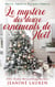Le mystère des douze ornements de Noël - Amitié, amour et deuxième chance, #4