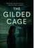 The Gilded Cage