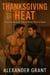 Thanksgiving Heat - Holiday Heat, #1