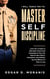 I Will Teach You to Master Self-Discipline: Learn the 12 Rules to Take Back Control and Ownership of Your Life. Used by Navy SEALs, Champions, and Athletes. See the Effects in 3 Days or Less
