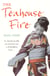 The Teahouse Fire