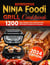 The Ultimate Ninja Foodi Grill Cookbook: 1200 Days Simple, Easy, Delicious and Affordable Recipes for Everyday