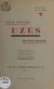 Pour visiter Uzès en trois heures - Monuments, vieux hôtels, vieux logis