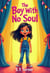 The Boy With No Soul