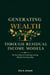 Generating Wealth Through Residual Income Models
