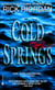 Cold Springs - A Novel