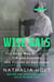 Wise Gals - The Spies Who Built the CIA and Changed the Future of Espionage