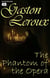 The Phantom of the Opera. Illustrated