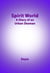 Spirit World, Diary of an urban shaman