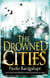 The Drowned Cities - Number 2 in series