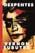 Vernon Subutex Two - "Funny, irreverent and scathing" GUARDIAN