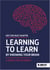 Learning to Learn by Knowing Your Brain: A Guide for Students