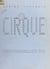 Cirque - Accompagné de huit images de Colette Guéden