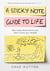 A Sticky Note Guide to Life
