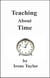Tips for Teachers: Teaching About Time - Teacher Tips, #1
