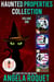 Haunted Properties Collection: Magic and Mayhem Universe