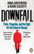 Downfall - Putin, Prigozhin, and the fight for the future of Russia