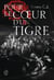Pour le coeur d'un tigre (Tome 1)