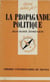 La Propagande politique