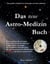 Das neue Astro-Medizin Buch - Das große Lehrbuch für Astrologie und Astro-Medizin