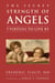 The Secret Strength of Angels - 7 Virtues to Live By