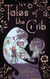 Tales of the Crib - The Tales Short Story Collection, #4