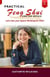 Practical Feng Shui for the Office: Let's Get your Space Working for YOU! Third Edition