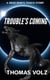 Trouble's Coming - Dead Man